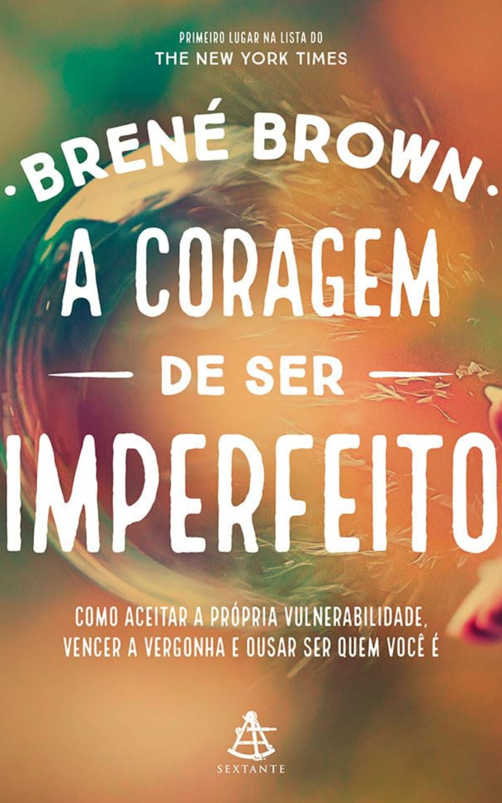 a coragem de ser imperfeito