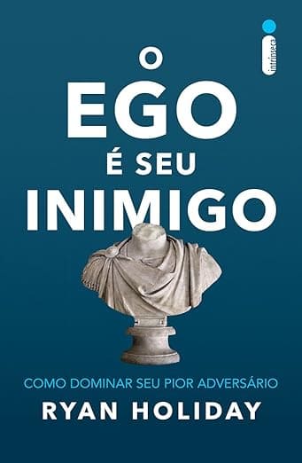 ego é o inimigo