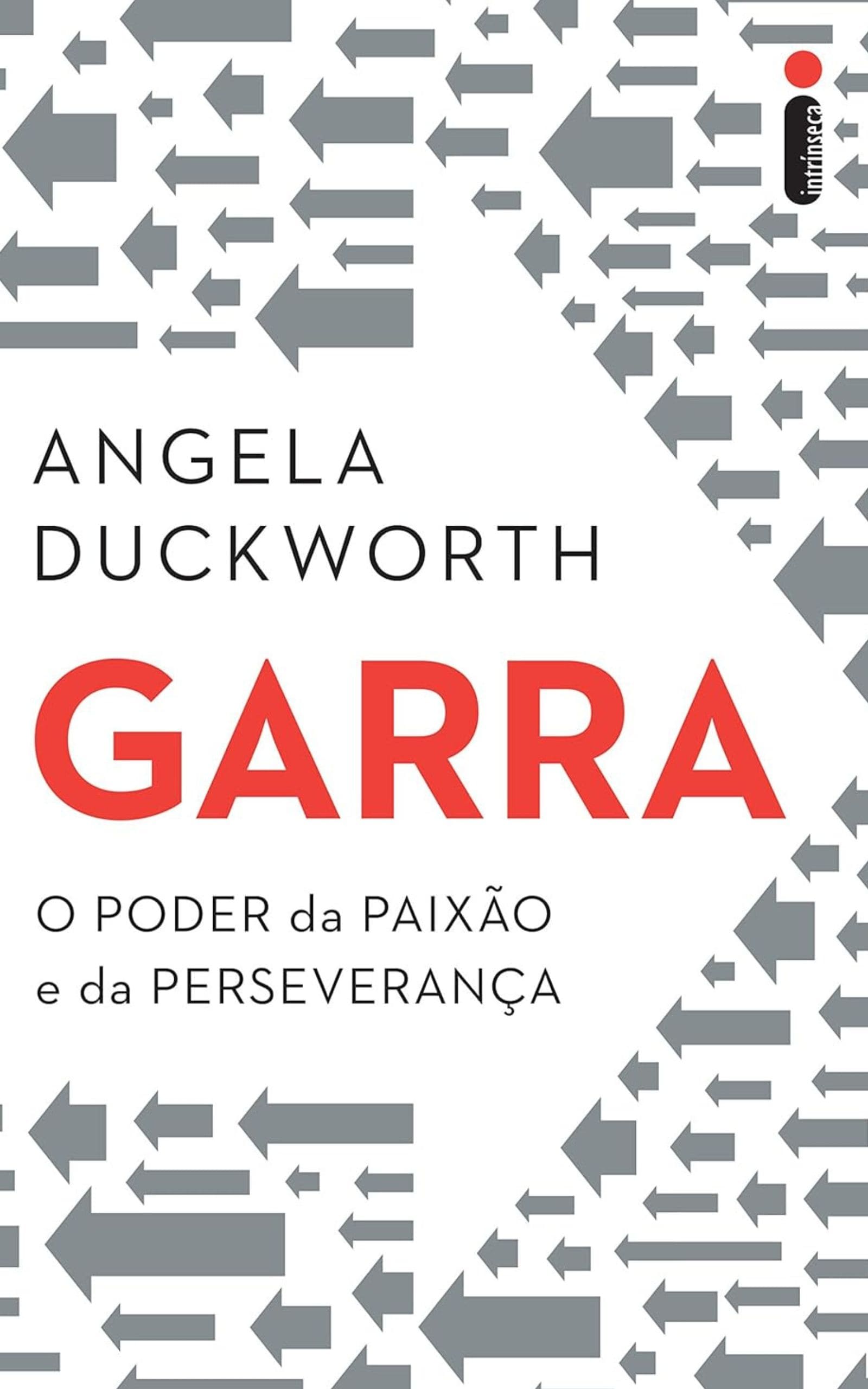 garra o poder da paixão e da perseverança