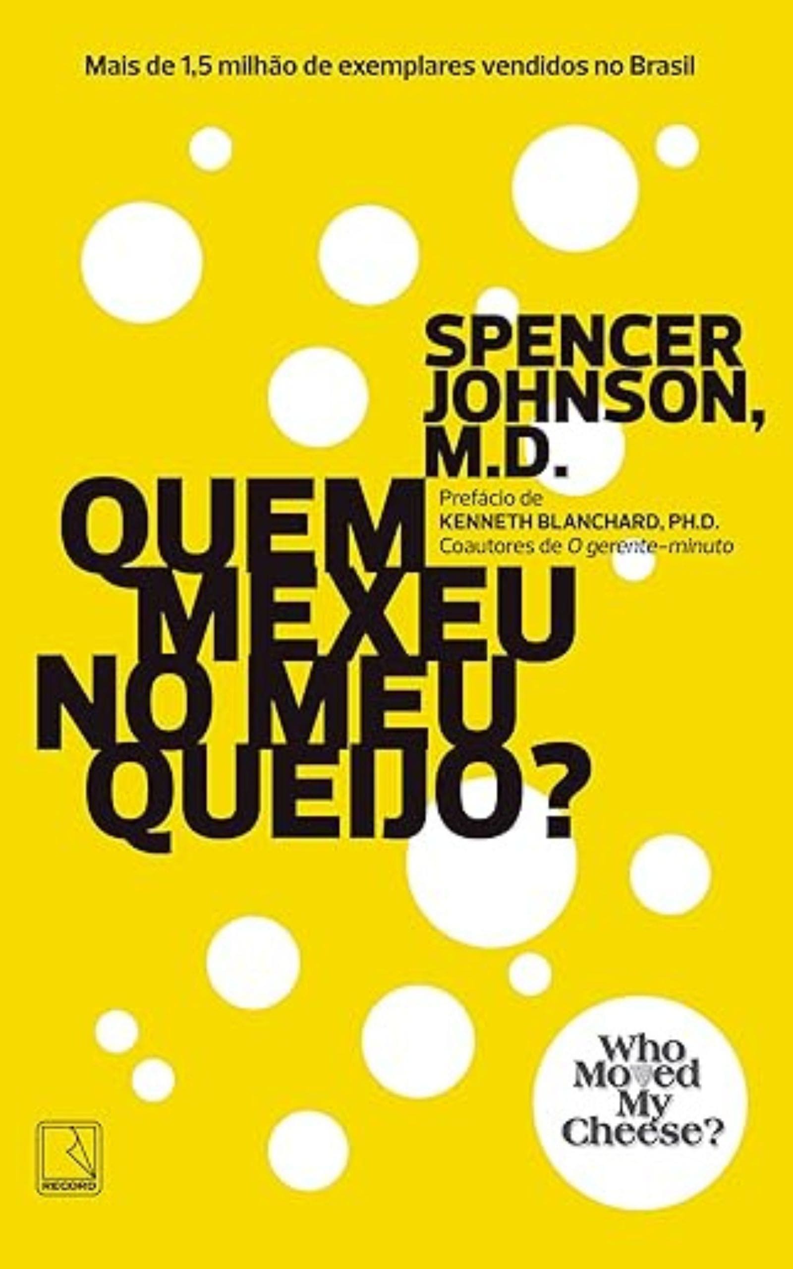 quem mexeu no meu queijo