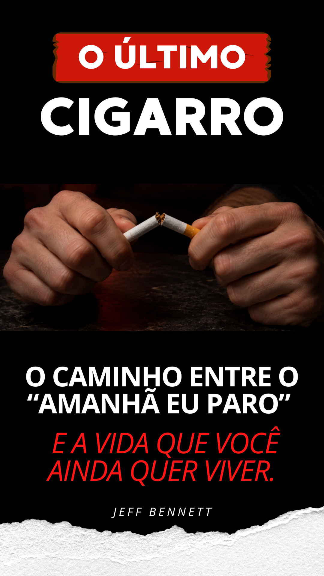 O Último Cigarro